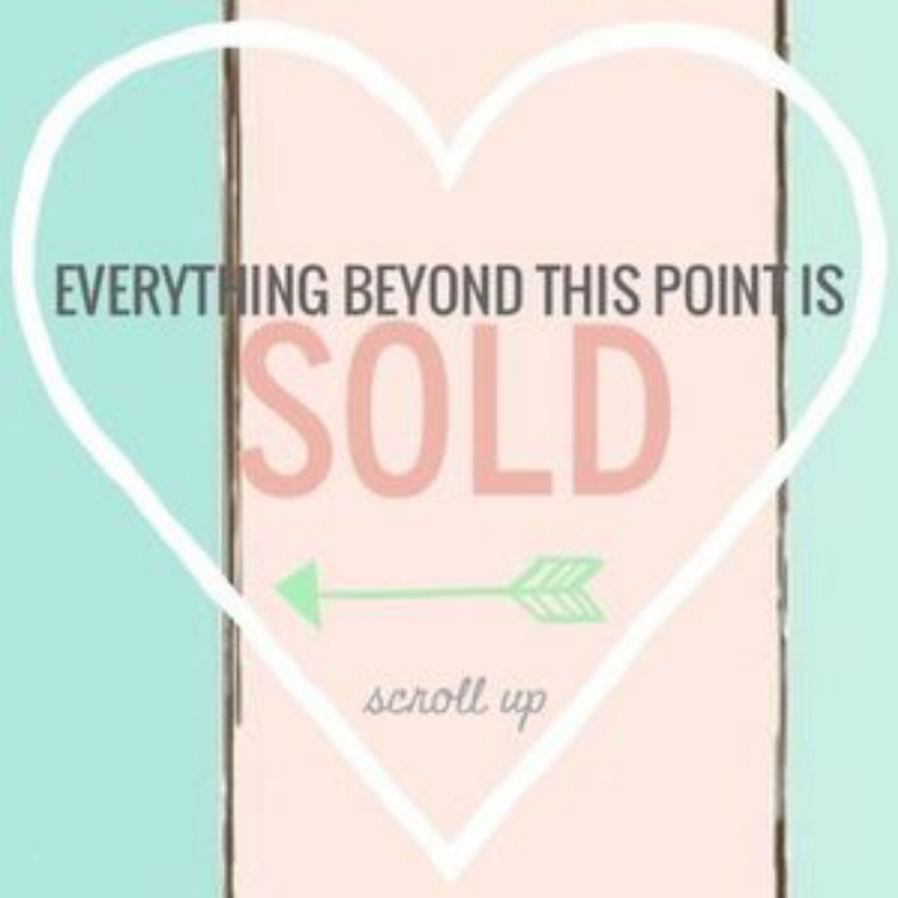 ALL SOLD BEYOND THIS POINT